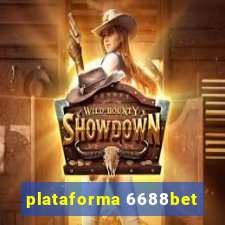 plataforma 6688bet