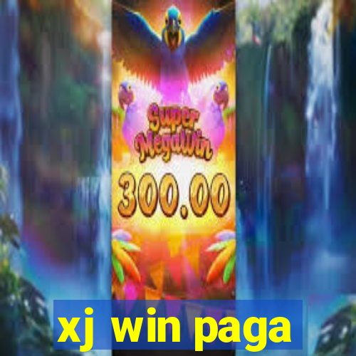 xj win paga