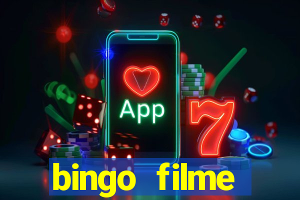 bingo filme completo dublado