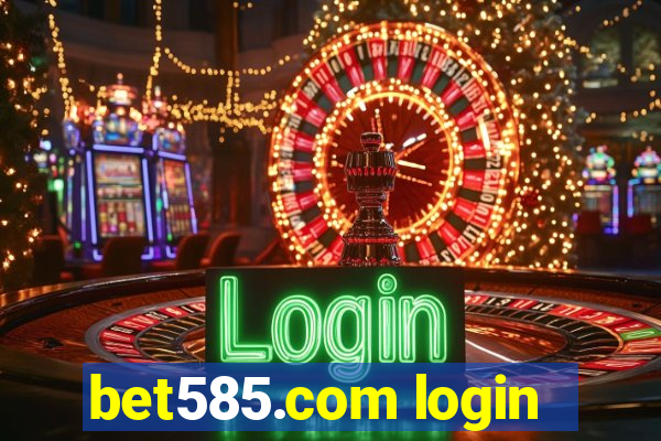 bet585.com login