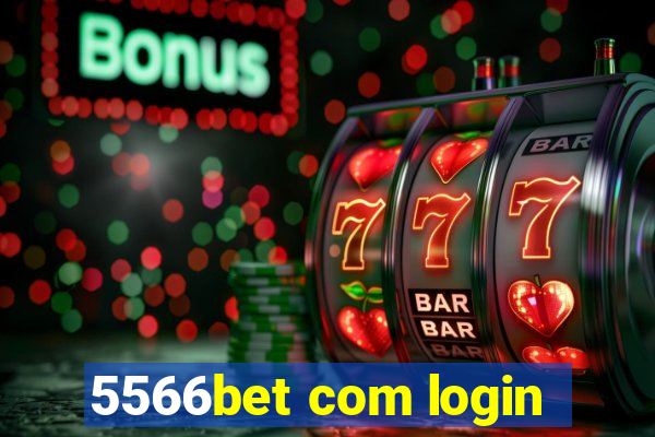 5566bet com login