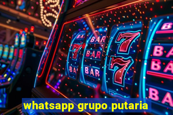 whatsapp grupo putaria