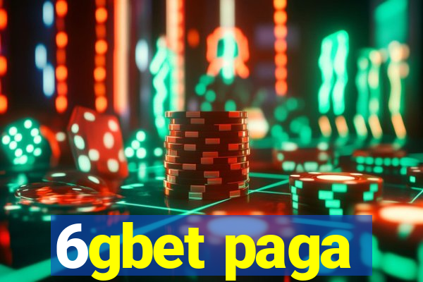 6gbet paga