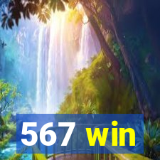 567 win