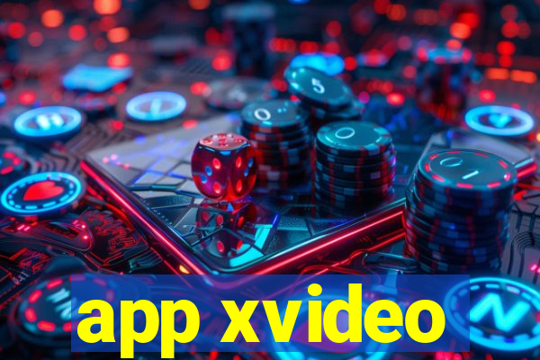 app xvideo