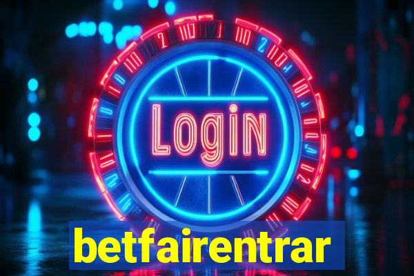 betfairentrar