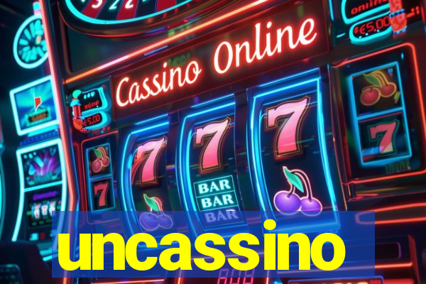 uncassino