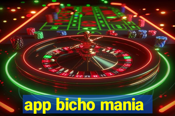 app bicho mania