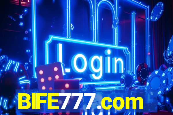 BIFE777.com