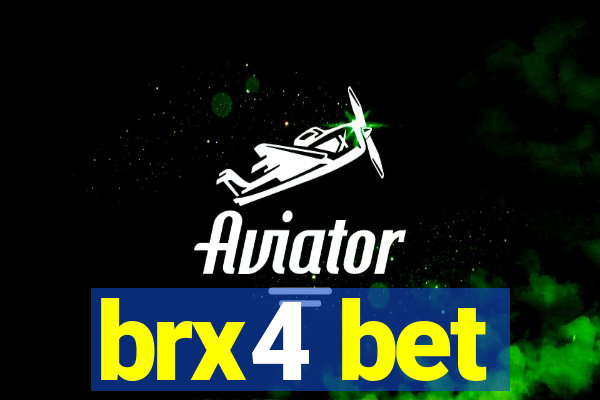 brx4 bet