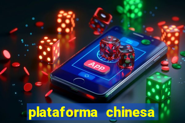 plataforma chinesa de slots