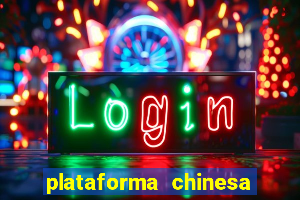 plataforma chinesa de slots