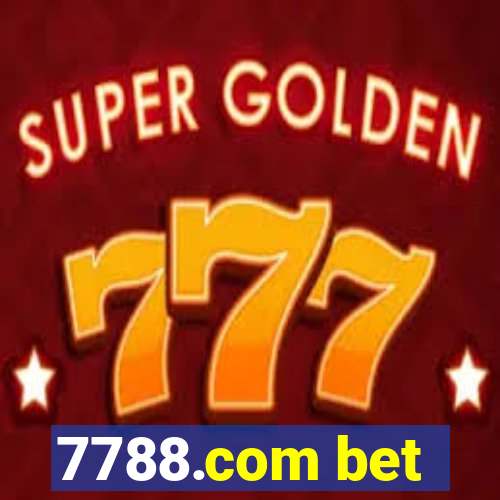 7788.com bet