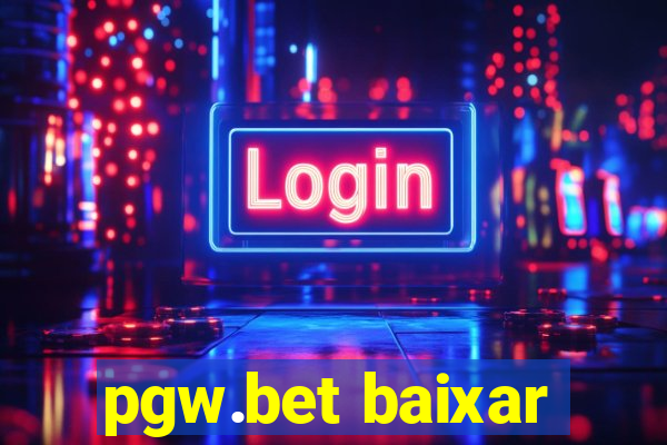 pgw.bet baixar