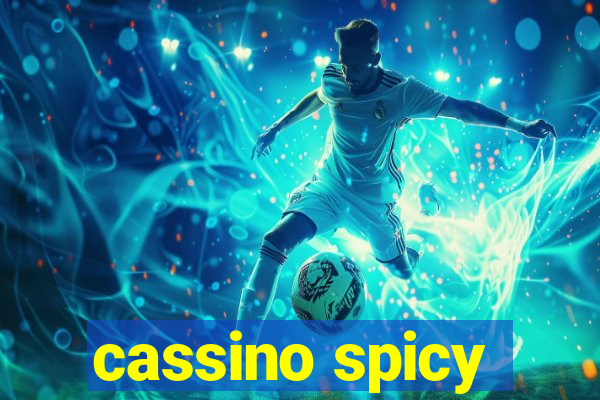 cassino spicy