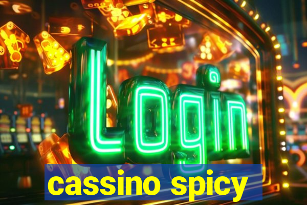 cassino spicy