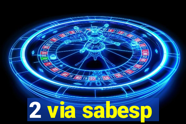 2 via sabesp