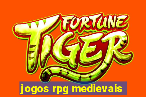 jogos rpg medievais