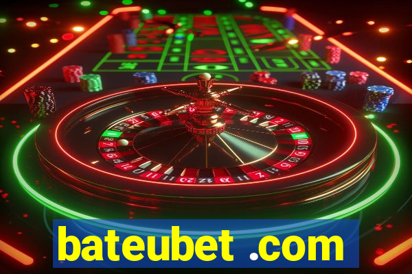 bateubet .com