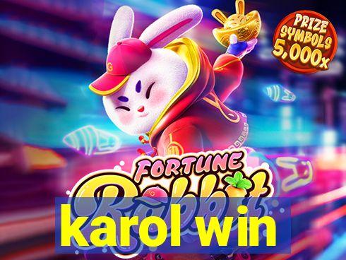 karol win