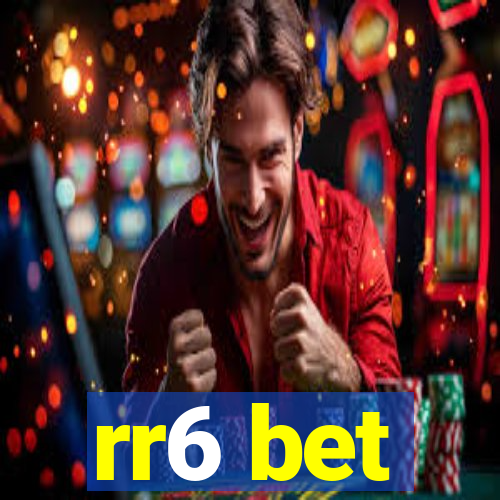 rr6 bet