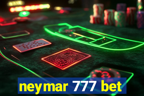 neymar 777 bet