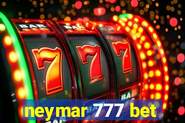 neymar 777 bet