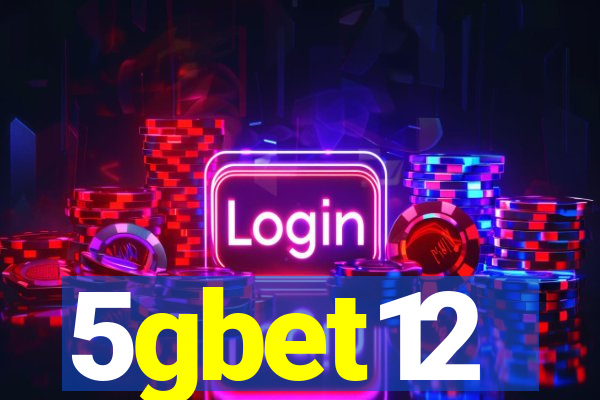 5gbet12