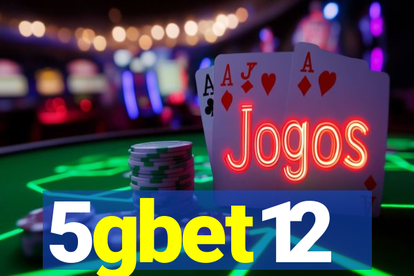 5gbet12