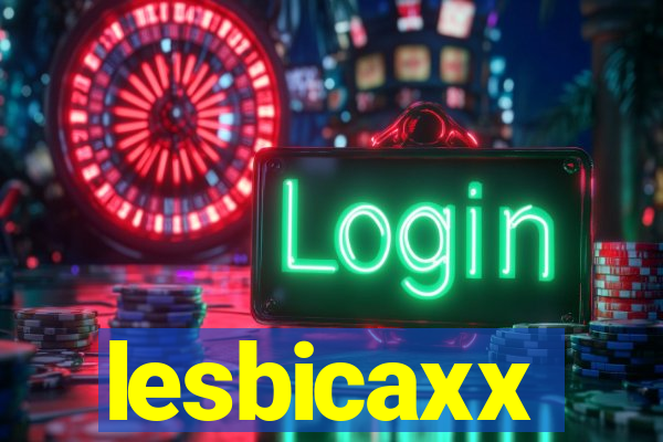 lesbicaxx