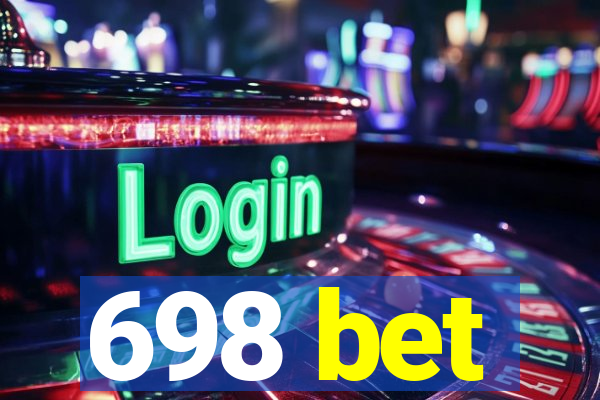 698 bet