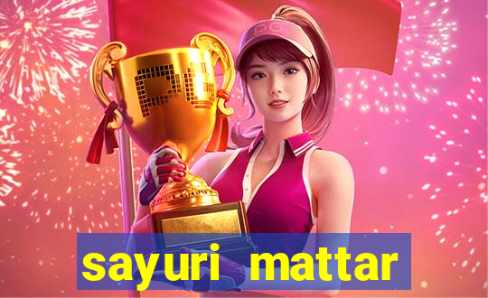 sayuri mattar social media