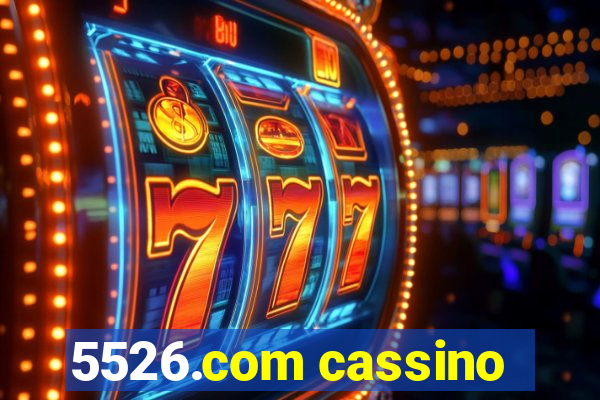 5526.com cassino