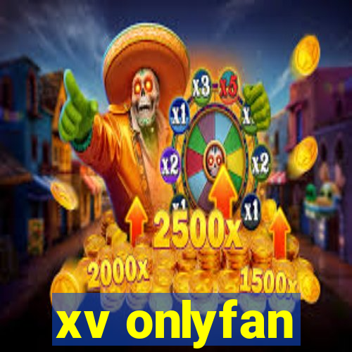 xv onlyfan