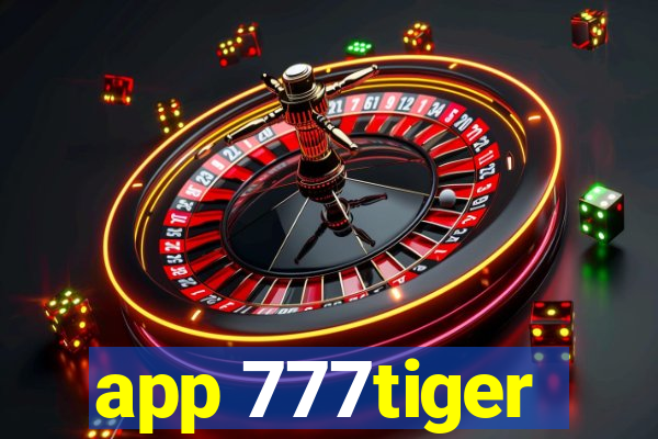 app 777tiger