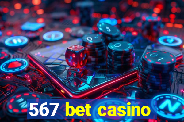 567 bet casino