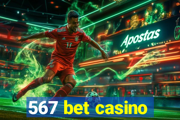 567 bet casino