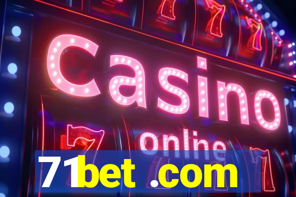 71bet .com