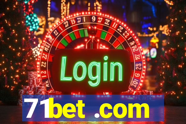 71bet .com