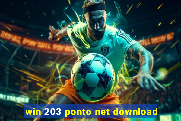 win 203 ponto net download