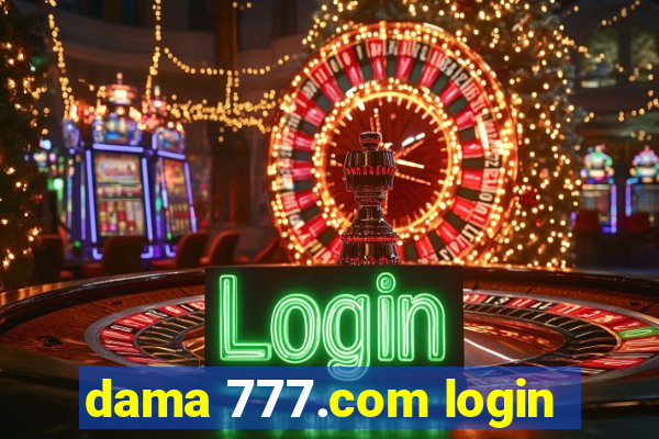 dama 777.com login