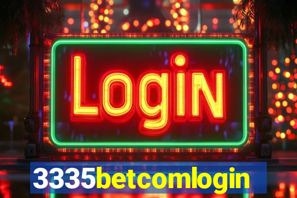 3335betcomlogin