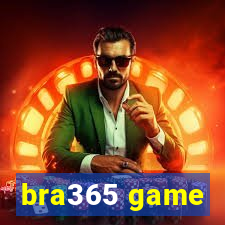 bra365 game