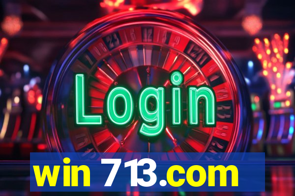 win 713.com