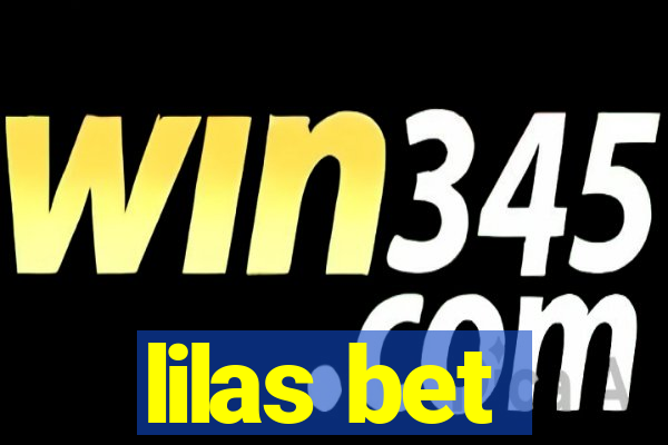 lilas bet