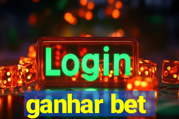 ganhar bet