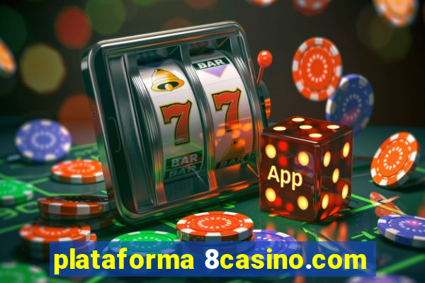 plataforma 8casino.com