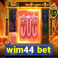 wim44 bet