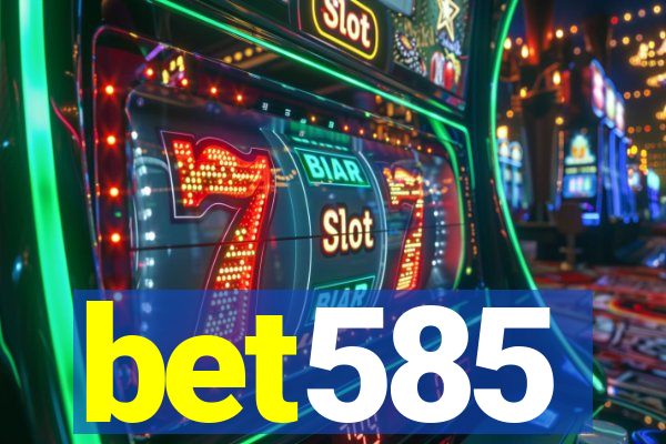 bet585