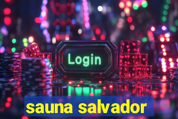 sauna salvador